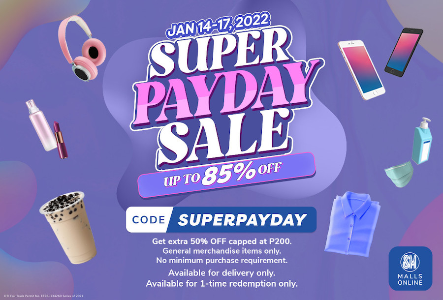 SM Cyberzone Super Payday Sale up to 85% off and get an extra 50% off through purchasing from SM Malls Online