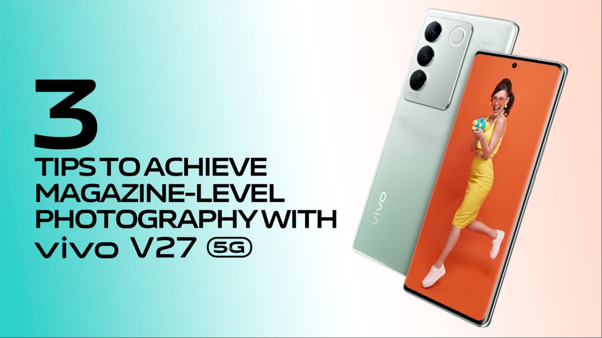 Vivo V27 56 Cellphone Front and back with a woman in yellow